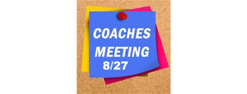 COACHES MEETING FALL 2025
